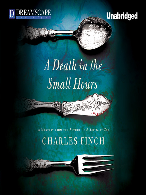 Title details for A Death in the Small Hours by Charles Finch - Available